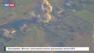 Группировка «Восток» уничтожила пункты дислокации пехоты ВСУ